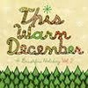 this_warm_december_2.jpg